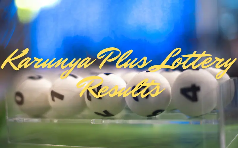 Karunya Plus Lottery Result