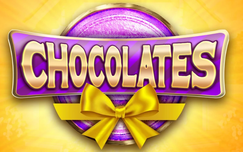 Chocolates