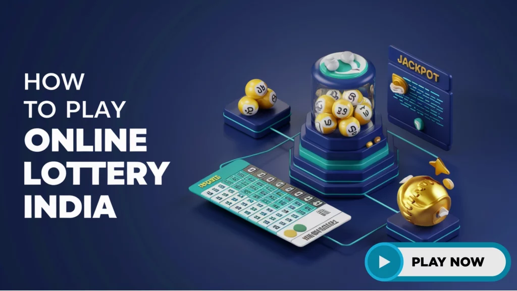How to Play Online Lottery India